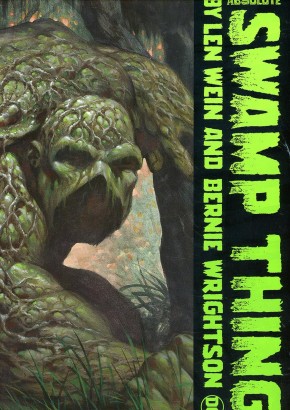 ABSOLUTE SWAMP THING BY LEN WEIN AND BERNIE WRIGHTSON HARDCOVER