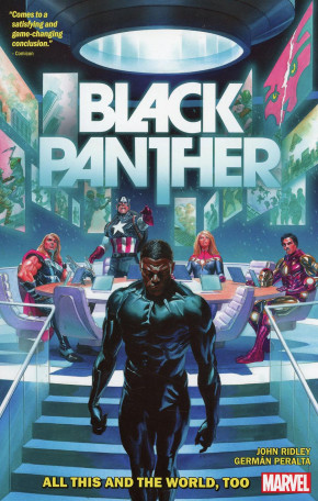 BLACK PANTHER BY JOHN RIDLEY VOLUME 3 ALL THIS AND THE WORLD TOO GRAPHIC NOVEL
