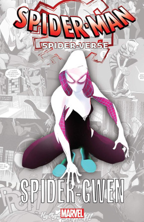 MARVEL-VERSE SPIDER-GWEN GHOST-SPIDER GRAPHIC NOVEL