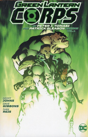 GREEN LANTERN CORPS BY PETER TOMASI AND PATRICK GLEASON OMNIBUS VOLUME 1 HARDCOVER