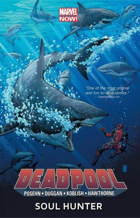 DEADPOOL VOLUME 2 SOUL HUNTER GRAPHIC NOVEL