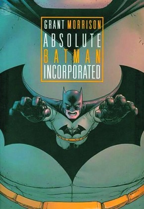 ABSOLUTE BATMAN INCORPORATED HARDCOVER