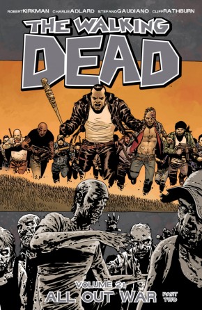 WALKING DEAD VOLUME 21 ALL OUT WAR PART 2 GRAPHIC NOVEL