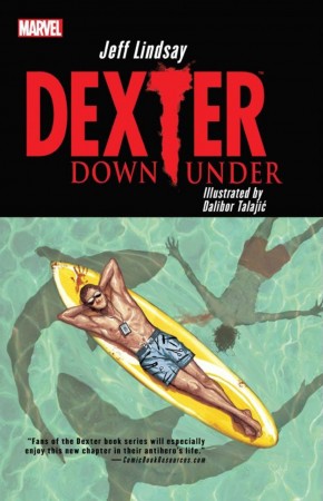 DEXTER DOWN UNDER HARDCOVER