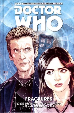 DOCTOR WHO 12TH DOCTOR VOLUME 2 FRACTURES HARDCOVER