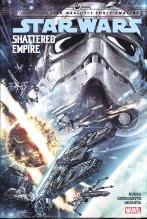 JOURNEY TO STAR WARS THE FORCE AWAKENS SHATTERED EMPIRE HARDCOVER