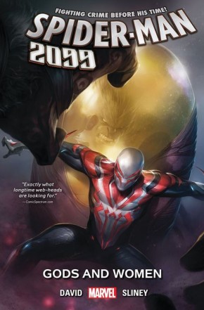 SPIDER-MAN 2099 VOLUME 4 GODS AND WOMEN GRAPHIC NOVEL