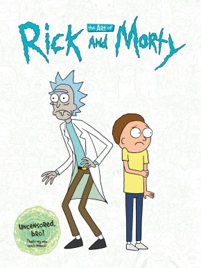 ART OF RICK AND MORTY VOLUME 1 HARDCOVER