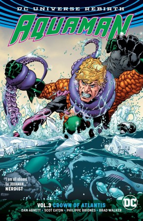 AQUAMAN VOLUME 3 CROWN OF ATLANTIS GRAPHIC NOVEL