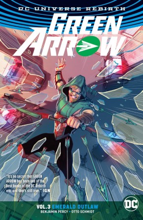 GREEN ARROW VOLUME 3 EMERALD OUTLAW GRAPHIC NOVEL