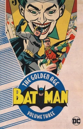 BATMAN THE GOLDEN AGE VOLUME 3 GRAPHIC NOVEL