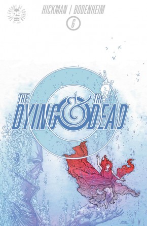 DYING AND THE DEAD #6