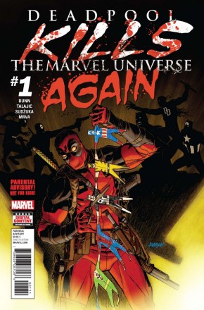 DEADPOOL KILLS MARVEL UNIVERSE AGAIN #1