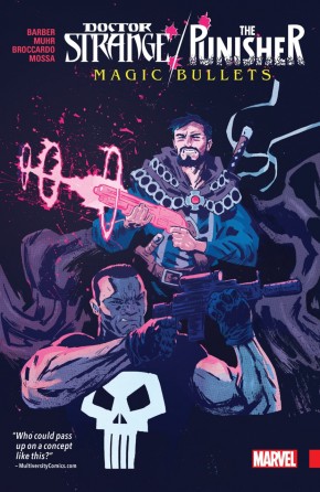 DOCTOR STRANGE / PUNISHER MAGIC BULLETS GRAPHIC NOVEL