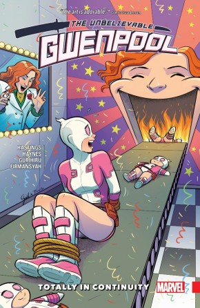 UNBELIEVABLE GWENPOOL VOLUME 3 TOTALLY IN CONTINUITY
