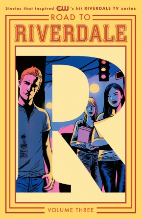 ROAD TO RIVERDALE VOLUME 3 GRAPHIC NOVEL