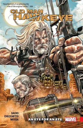 OLD MAN HAWKEYE VOLUME 1 AN EYE FOR AN EYE GRAPHIC NOVEL