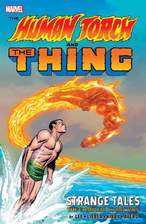HUMAN TORCH AND THE THING STRANGE TALES THE COMPLETE COLLECTION GRAPHIC NOVEL