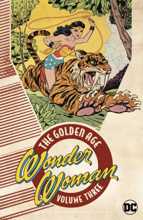 WONDER WOMAN THE GOLDEN AGE VOLUME 3 GRAPHIC NOVEL