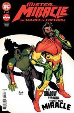MISTER MIRACLE THE SOURCE OF FREEDOM #3