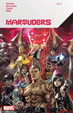 MARAUDERS BY STEVE ORLANDO VOLUME 2 GRAPHIC NOVEL