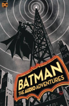 BATMAN THE AUDIO ADVENTURES GRAPHIC NOVEL