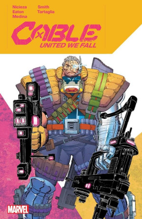 CABLE UNITED WE FALL GRAPHIC NOVEL