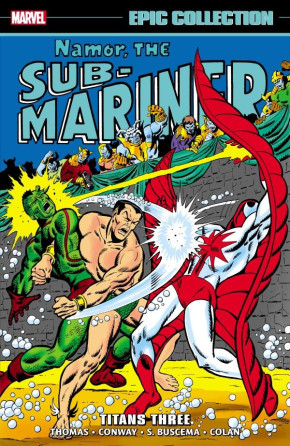 NAMOR THE SUB-MARINER EPIC COLLECTION TITANS THREE GRAPHIC NOVEL