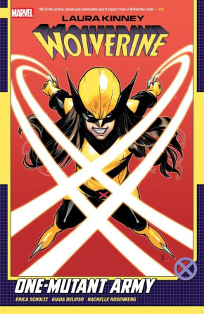 LAURA KINNEY WOLVERINE VOLUME 1 ONE MUTANT ARMY GRAPHIC NOVEL