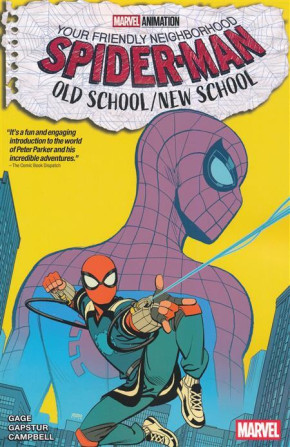 YOUR FRIENDLY NEIGHBORHOOD SPIDER-MAN OLD SCHOOL NEW SCHOOL GRAPHIC NOVEL