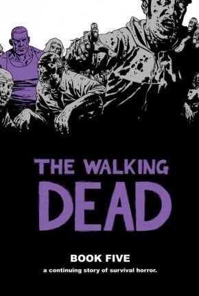 WALKING DEAD VOLUME 5 HARDCOVER