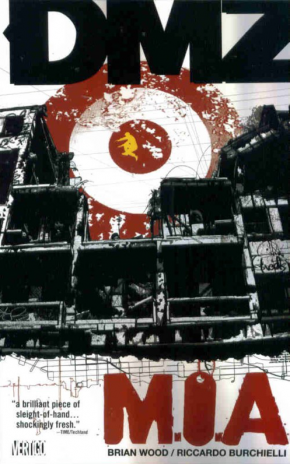 DMZ VOLUME 9 MIA GRAPHIC NOVEL