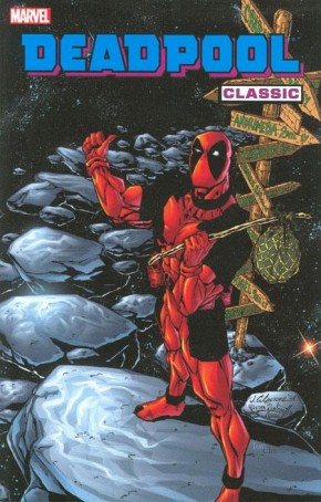 DEADPOOL CLASSIC VOLUME 6 GRAPHIC NOVEL