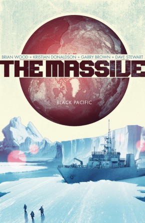 THE MASSIVE VOLUME 1 BLACK PACIFIC GRAPHIC NOVEL