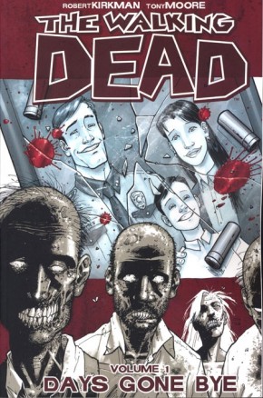 WALKING DEAD VOLUME 1 DAYS GONE BYE GRAPHIC NOVEL