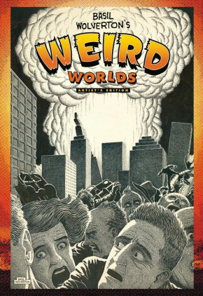 BASIL WOLVERTON WEIRD WORLDS ARTIST EDITION HARDCOVER