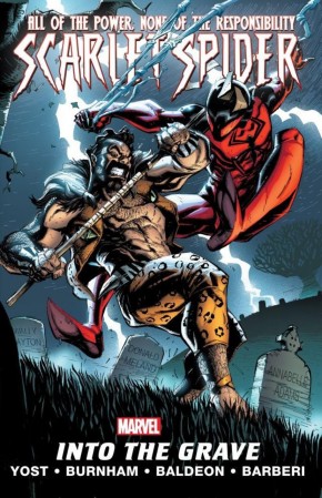 SCARLET SPIDER VOLUME 4 INTO THE GRAVE GRAPHIC NOVEL