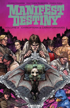 MANIFEST DESTINY VOLUME 3 CHIROPTERA AND CARNIFORMAVES GRAPHIC NOVEL