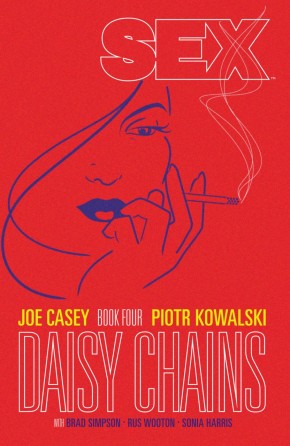 SEX VOLUME 4 DAISY CHAINS GRAPHIC NOVEL