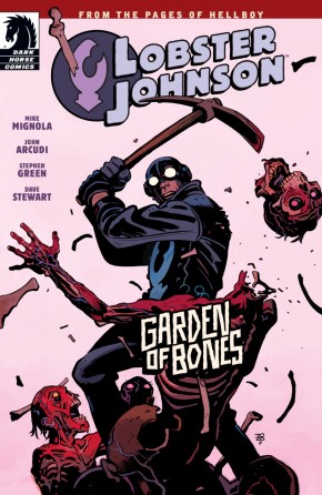 LOBSTER JOHNSON GARDEN OF BONES ONE SHOT