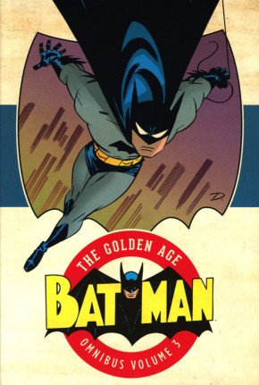 BATMAN THE GOLDEN AGE OMNIBUS VOLUME 3 HARDCOVER