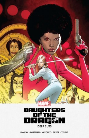 DAUGHTERS OF THE DRAGON MPGN DEEP CUTS GRAPHIC NOVEL