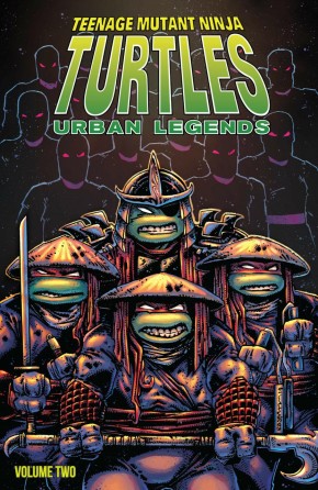 TEENAGE MUTANT NINJA TURTLES URBAN LEGENDS VOLUME 2 GRAPHIC NOVEL