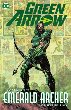 GREEN ARROW 80 YEARS OF THE EMERALD ARCHER DELUXE EDITION HARDCOVER