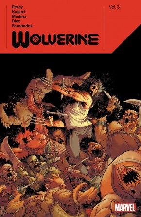 WOLVERINE BY BENJAMIN PERCY VOLUME 3 GRAPHIC NOVEL