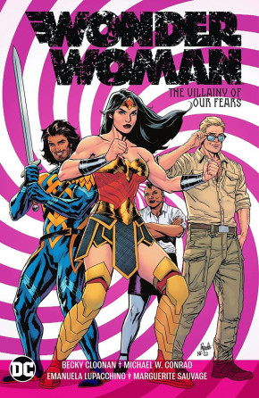WONDER WOMAN VOLUME 3 THE VILLAINY OF OUR FEARS GRAPHIC NOVEL