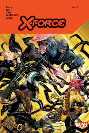 X-FORCE BY BENJAMIN PERCY VOLUME 3 HARDCOVER