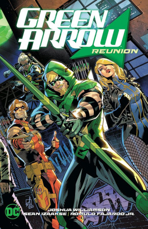 GREEN ARROW VOLUME 1 REUNION GRAPHIC NOVEL