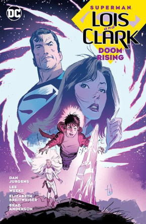 SUPERMAN LOIS AND CLARK DOOM RISING GRAPHIC NOVEL