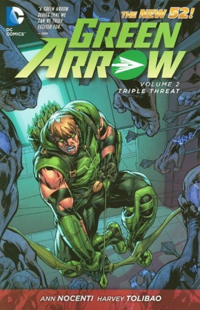 GREEN ARROW VOLUME 2 TRIPLE THREAT GRAPHIC NOVEL